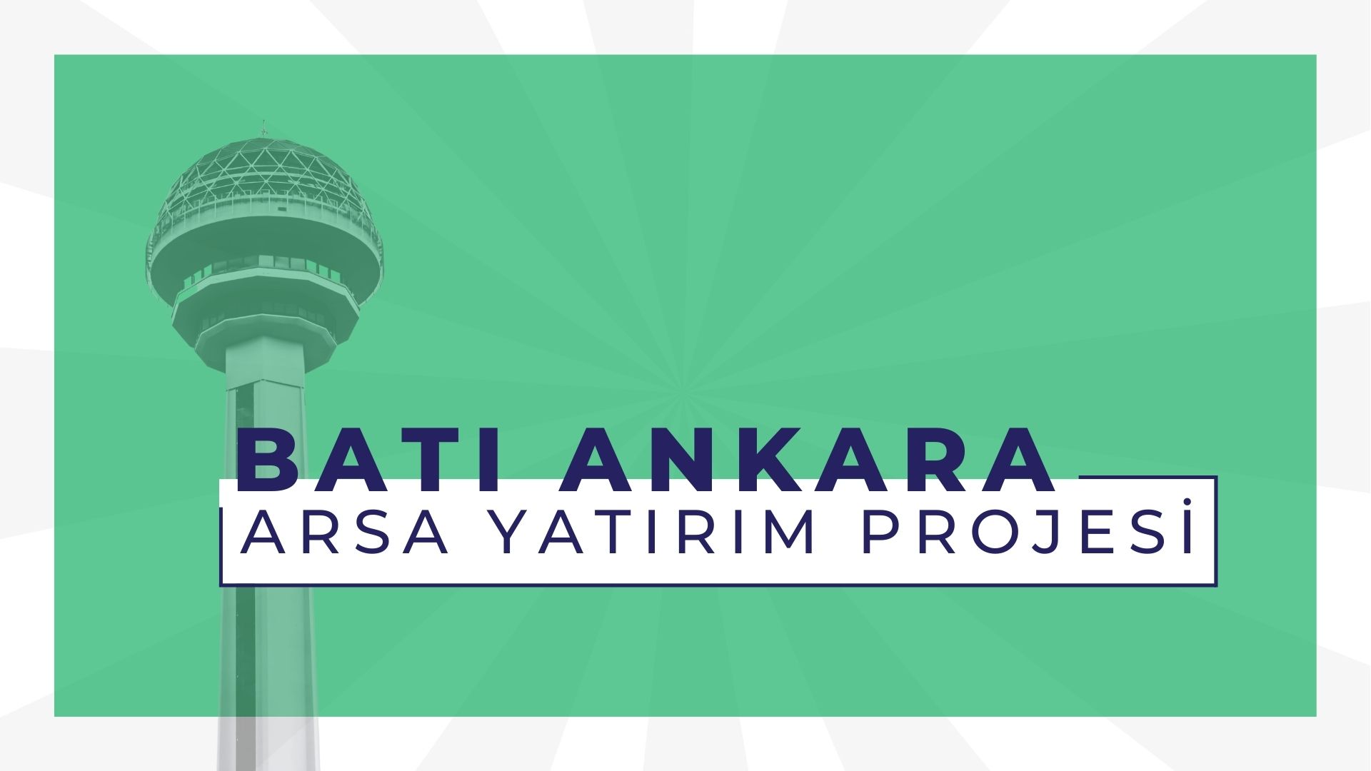 Batı Ankara Arsa Yatırım Projesi